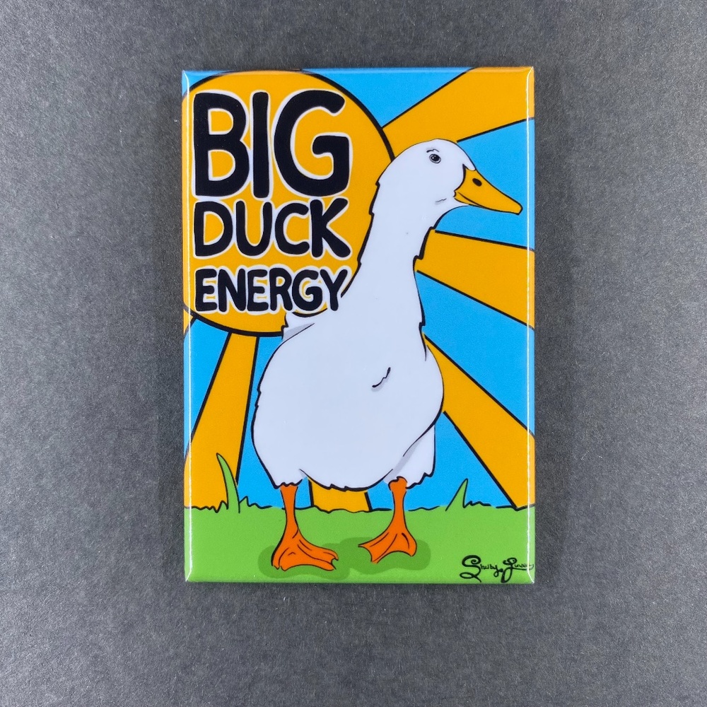 Big Duck Energy Magnet, Funny Pet Portrait Decor Gift Handmade 2x3"
